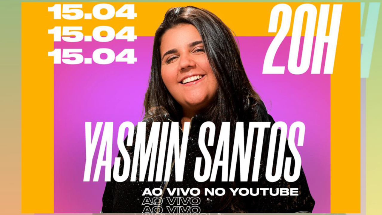 Yasmin Santos anuncia show on-line