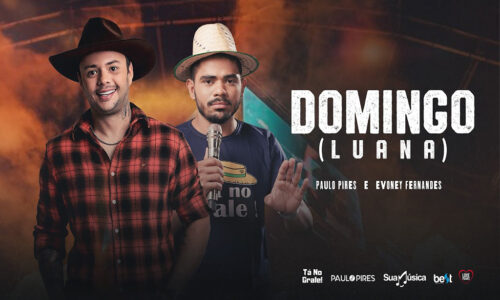 Paulo Pires lança o clipe do single “Domingo” em parceria com Evoney Fernandes