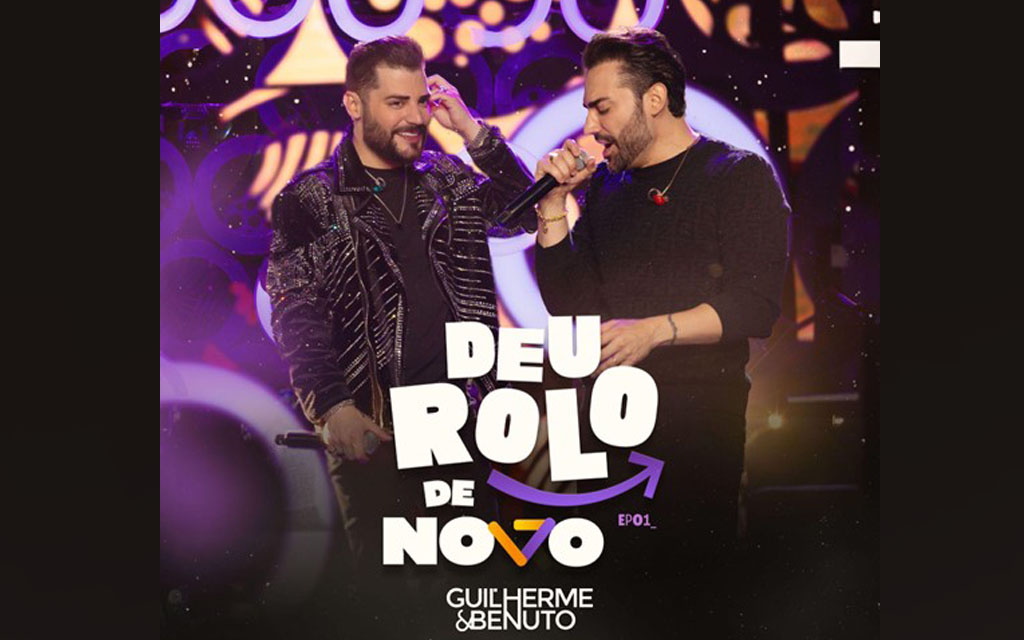 Sertanejos Guilherme & Benuto completam o EP 1 do DVD