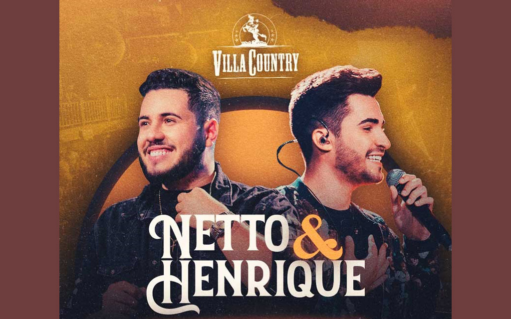 Netto & Henrique retornam em outubro ao palco do Villa Country com novo show