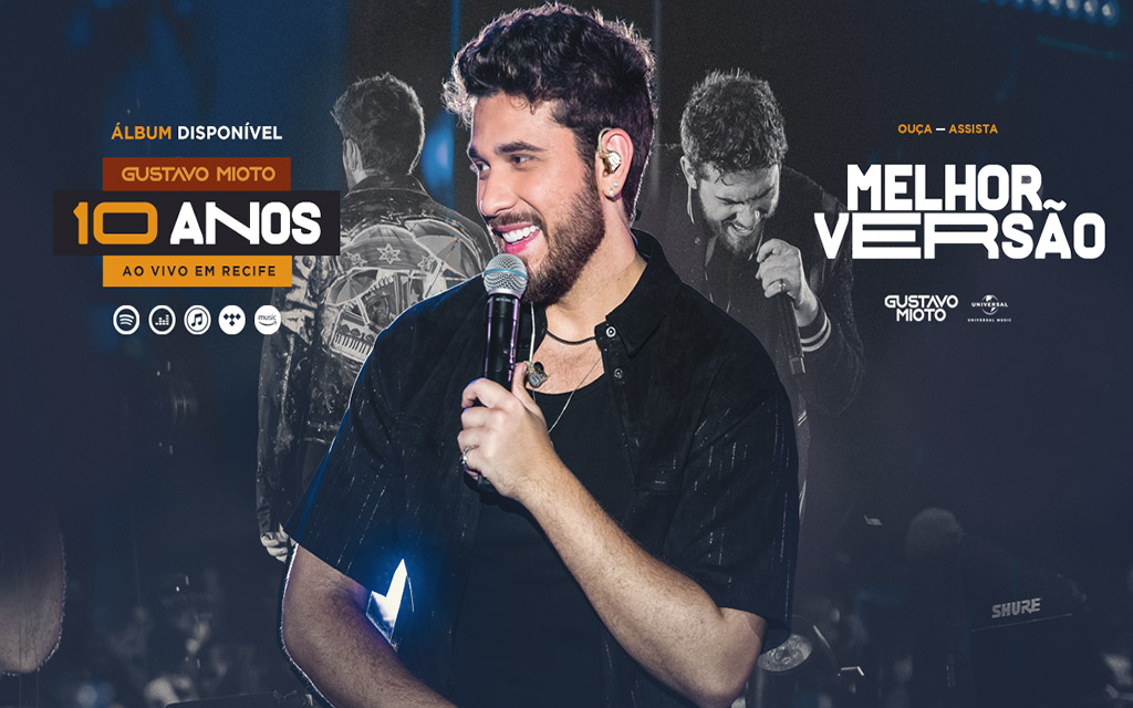 Gustavo Mioto finaliza lançamentos do DVD de 10 anos com versões ao vivo de hits