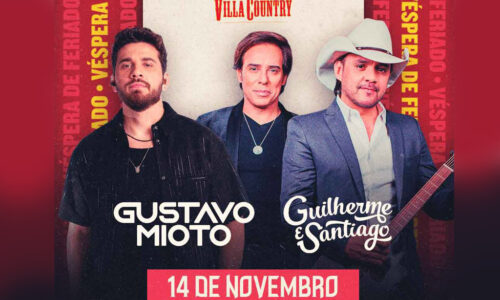 Gustavo Mioto e Guilherme & Santiago se apresentam no “Dose Dupla” do Villa Country