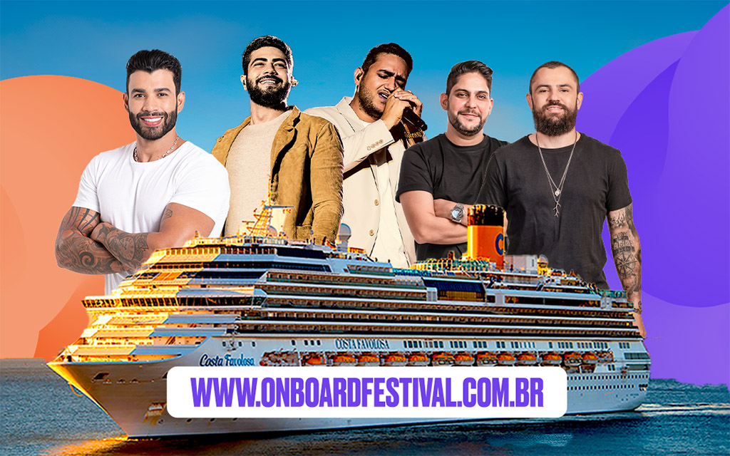 On Board Festival terá Jorge & Mateus, Gusttavo Lima, Henrique & Juliano e muito mais