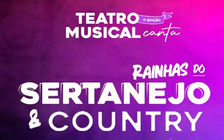 Teatro Musical Canta apresenta Rainhas do Sertanejo & Country no Teatro B32
