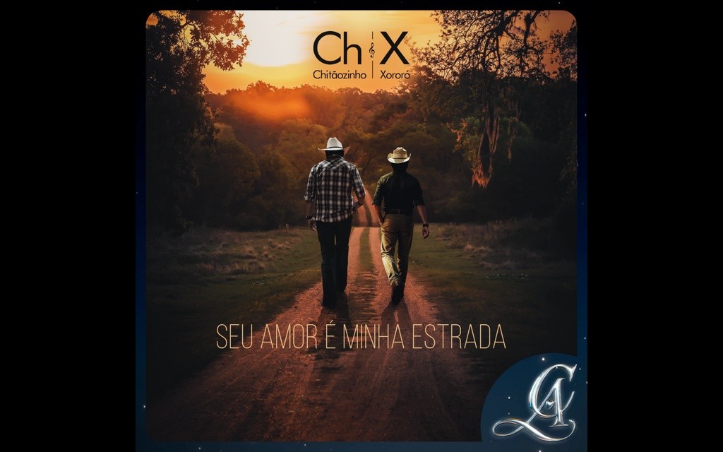 Chitãozinho & Xororó lançam “Seu Amor É Minha Estrada”, que é destaque na trilha de Coração Acelerado