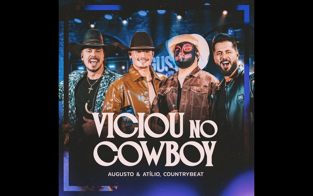 Augusto & Atílio lançam “Viciou no Cowboy” com participação do CountryBeat