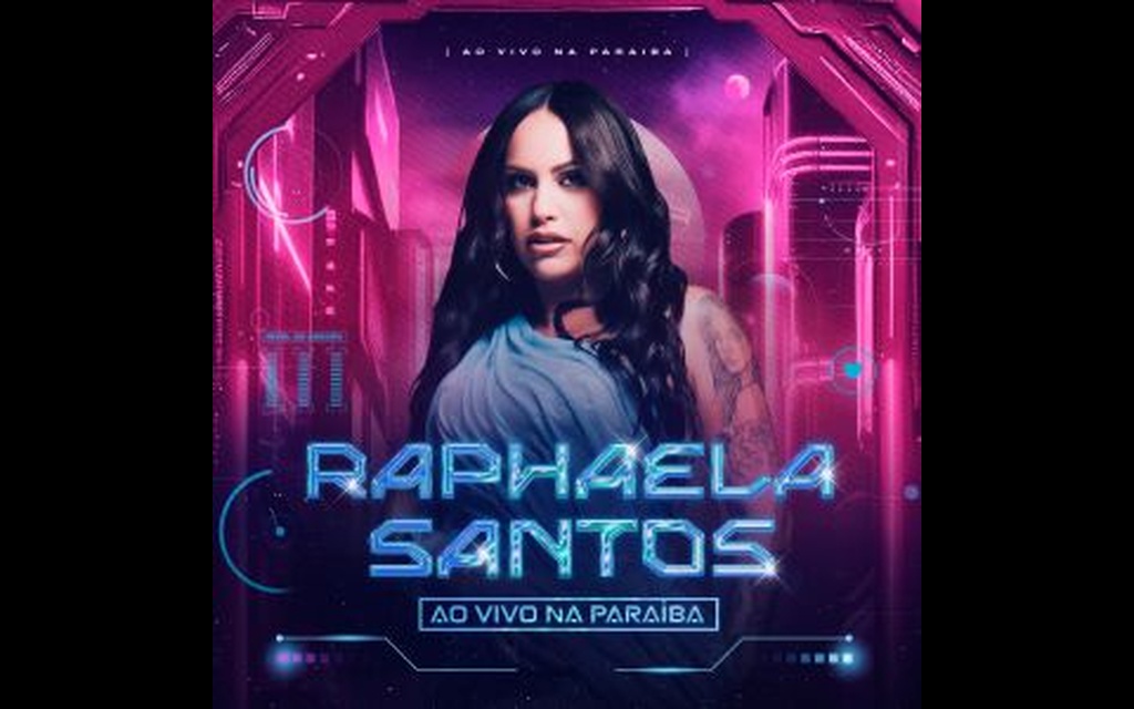 Após reunir mais de 500 mil pessoas, Raphaela Santos lança álbum “Ao Vivo na Paraíba”
