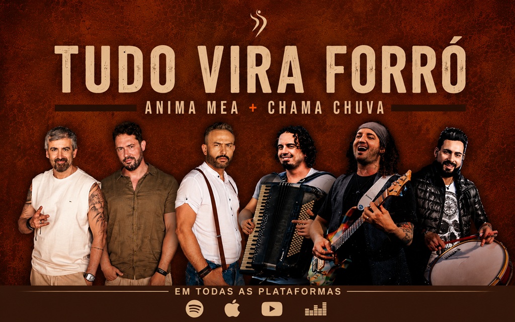 Encontro das Gerais com o Pé de Serra: Anima Mea e Chama Chuva lançam o single “Tudo Vira Forró”