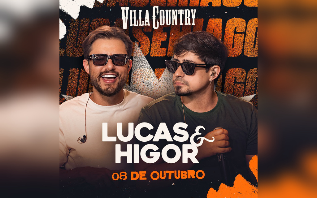 Em outubro, Lucas & Higor fazem estreia no Villa Country em meio ao sucesso de “Flash”