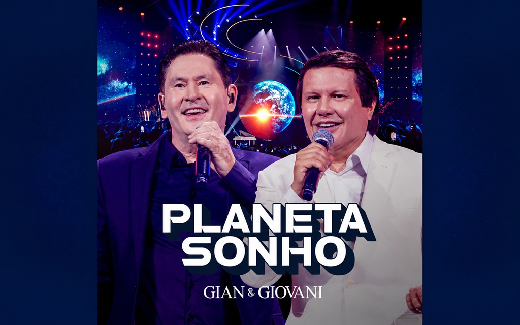 Gian & Giovani estreiam a turnê “Planeta Sonho” com grande show em São Paulo